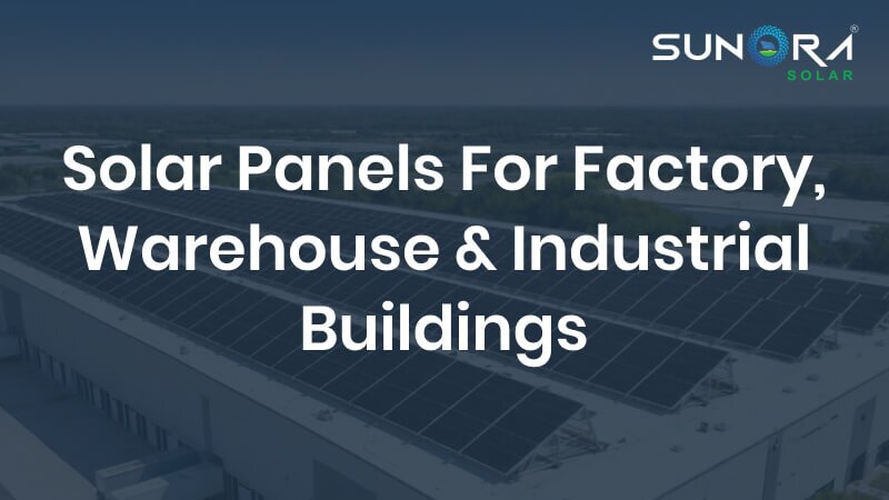 Solar Panels For Factory